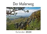 Der Malerweg (Wandkalender 2024, Kalender DIN A4 quer, Monatskalender im Querformat mit Kalendarium, Das perfekte Geschenk)