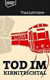 Tod im Kirnitzschtal (Dresdner Kriminal)