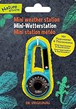 DIE SPIEGELBURG - Mini-Wetterstation - Nature Zoom