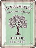 LANOLU Retro Blechschilder Sprüche DER KRUMME BAUM LEBT SEIN LEBEN - MOTIVATION vintage Metallschilder mit Sprüchen als Wanddeko für Küche und Garten - Shabby Chic Deko Farmhouse 15x20cm