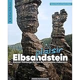 Elbsandstein Plaisir - Kletterführer: inkl. App