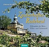 Zauberhaftes Radebeul: Silhouetten der Wein-, Villen- und Gartenstadt