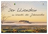 Der Lilienstein im Wandel der Jahreszeiten (Tischkalender 2025 DIN A5 quer), CALVENDO Monatskalender