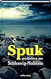 Spukgeschichten aus Schleswig-Holstein